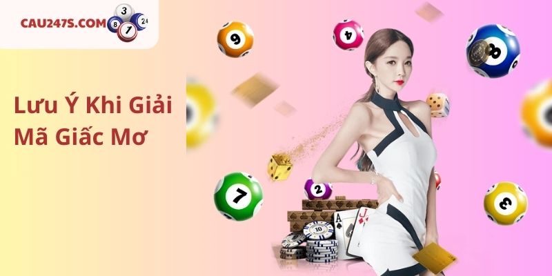 Lưu Ý Khi Giải Mã Giấc Mơ
