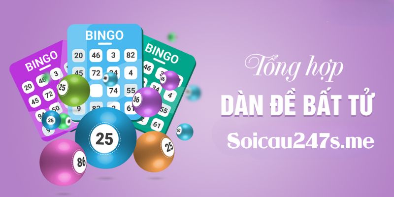 Tổng hợp dàn đề bất tử