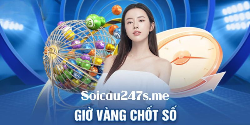Giờ vàng chốt số miền bắc