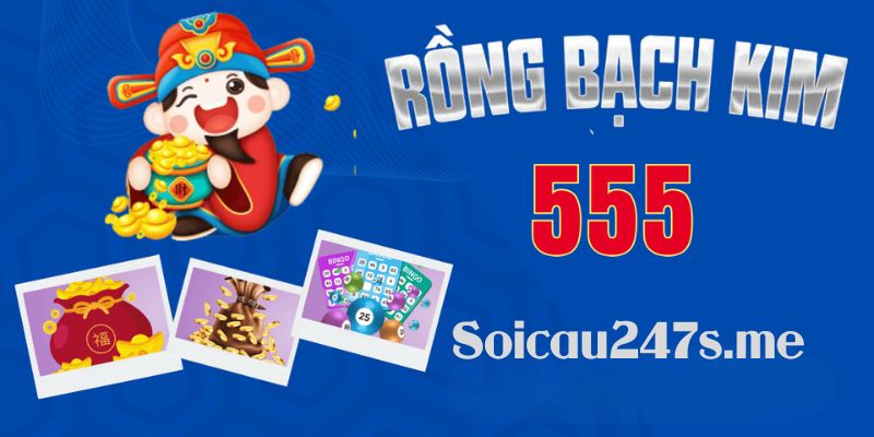 Có nhiều cách chạm lô đề khi chơi Rồng Bạch Kim 555