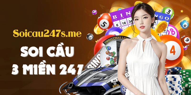 Có rất nhiều phương pháp soi cầu 3 miền 247 được anh em áp dụng hiệu quả