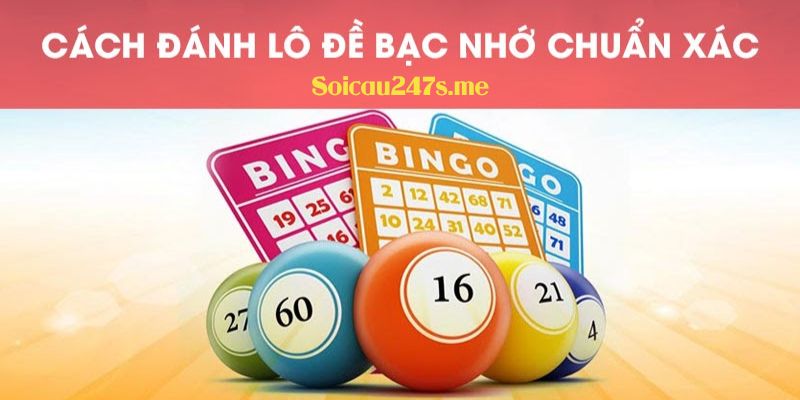 Soi cầu bạc nhớ hôm nay với lô kép