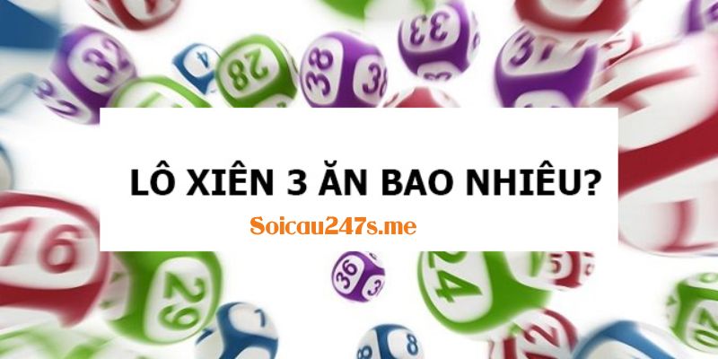 Soi cầu lô xiên 3