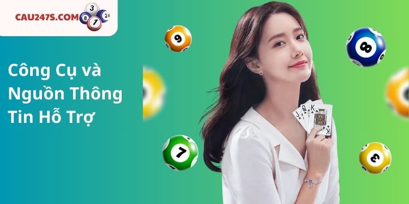 Công Cụ và Nguồn Thông Tin Hỗ Trợ