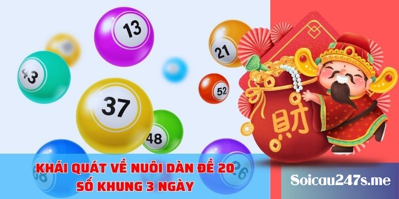 Chọn đúng dàn đề 20 số nuôi khung 3 ngày giúp anh em duy trì được tính ổn định và kiểm soát tốt