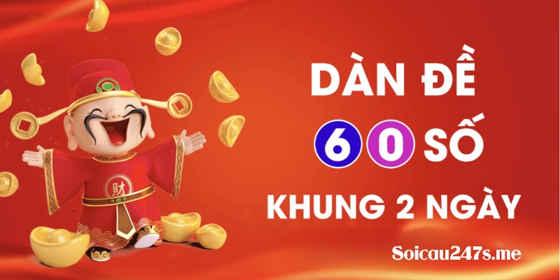 Dàn đề 60 số khung 2 ngày là kết hợp hoàn hảo giữa chiến lược, phân tích và may mắn, giúp người chơi có cơ hội chiến thắng lớn trong thời gian ngắn