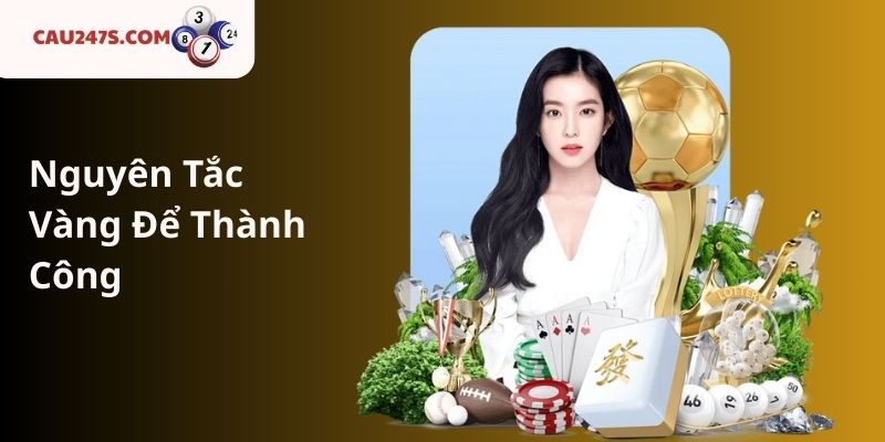 Nguyên Tắc Vàng Để Thành Công