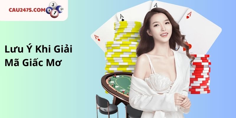 Lưu Ý Khi Giải Mã Giấc Mơ