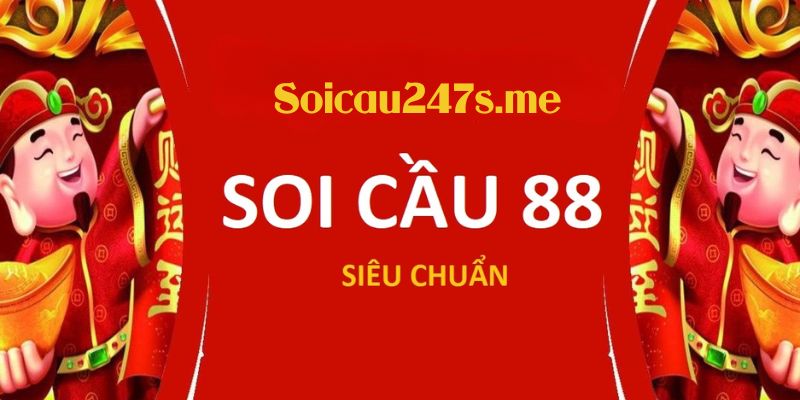 Soi cầu 88 theo giải đặc biệt quá quen thuộc với dân lô đề miền Bắc