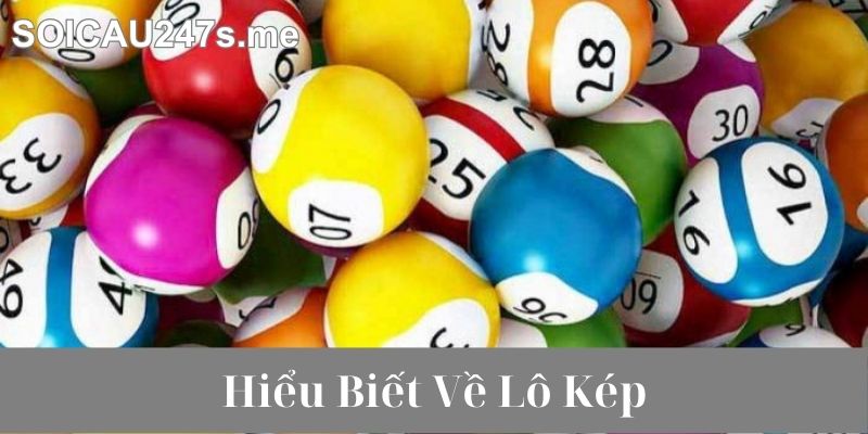 hiểu biết về lô kép