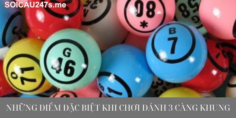 Những Điểm Đặc Biệt Khi Chơi Đánh 3 Càng Khung 2 Ngày