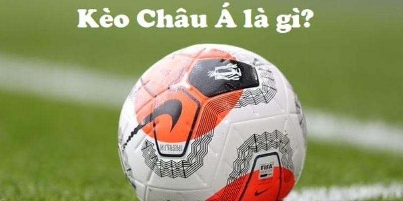 Chia sẻ thông tin cơ bản về kèo châu Á tại Gemwin