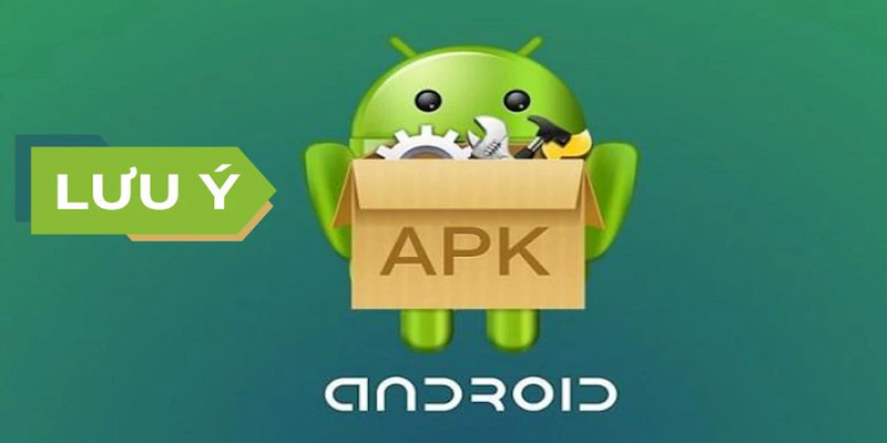 Những lưu ý cho khách hàng khi tải app Go789