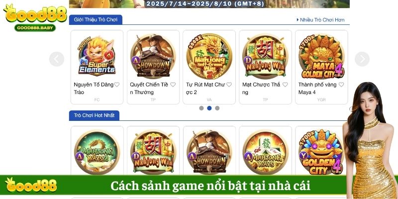 Các sảnh game được yêu thích nhất tại nhà cái