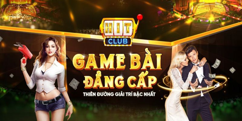 Tìm hiểu game bài Hit club