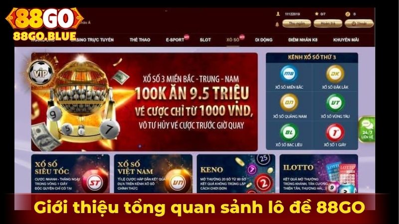 Giới thiệu tổng quan sảnh lô đề 88GO