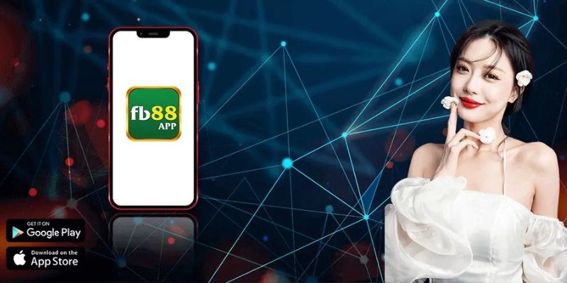 Điều Kiện Tối Thiểu Để Tải App FB88