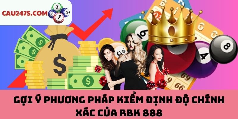 Phương pháp kiểm định độ chính xác của RBK 888