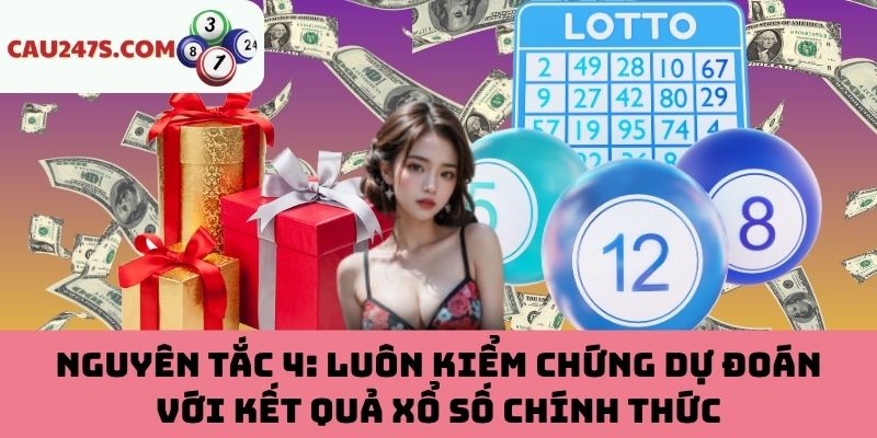 Kiểm chứng dự đoán với KQXS chính thức