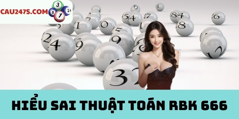 Chưa hiểu đúng về RBK 666